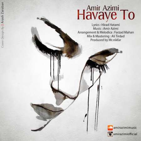 Amir Azimi – Havaye To
